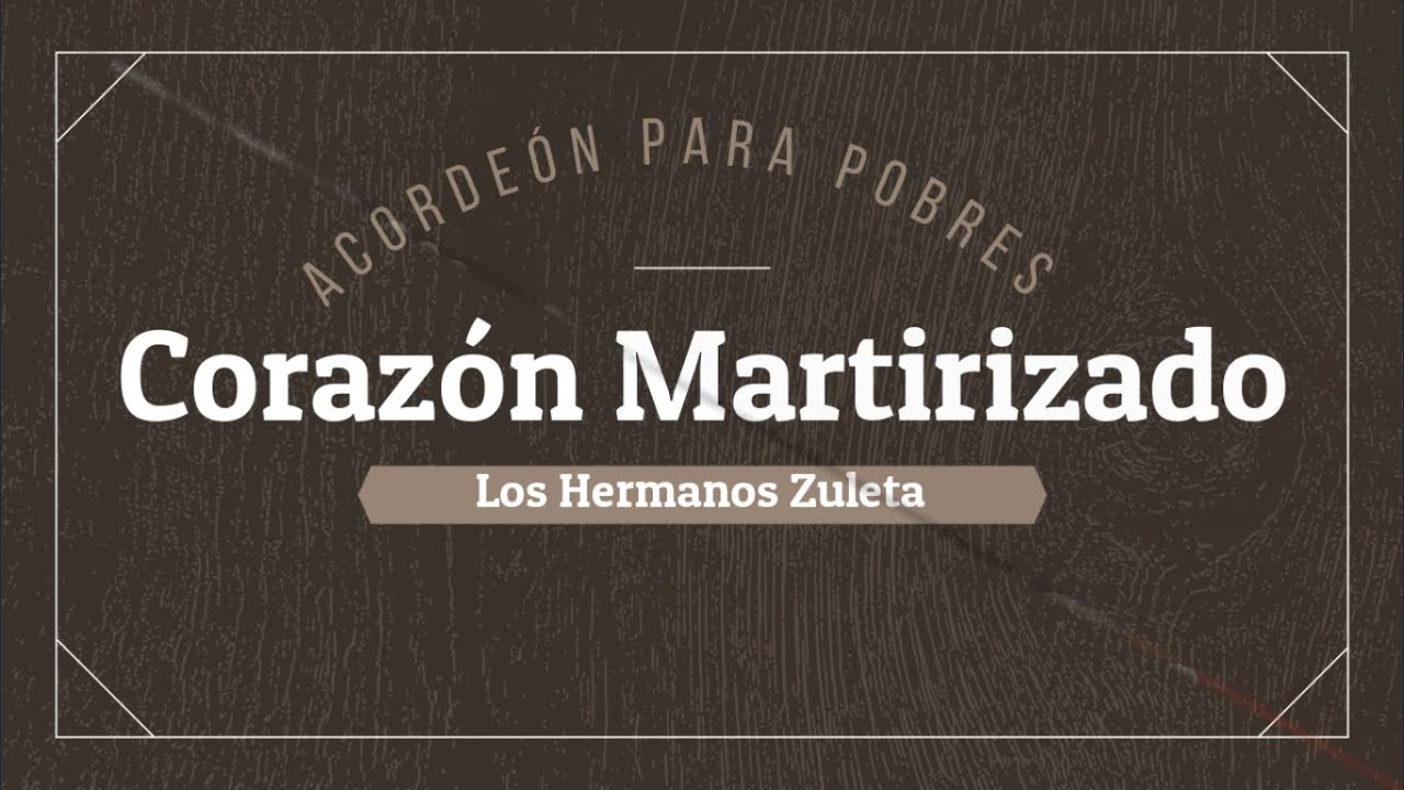 Corazón Martirizado - Los Hermanos Zuleta (Tutorial Acordeón Vallenato)