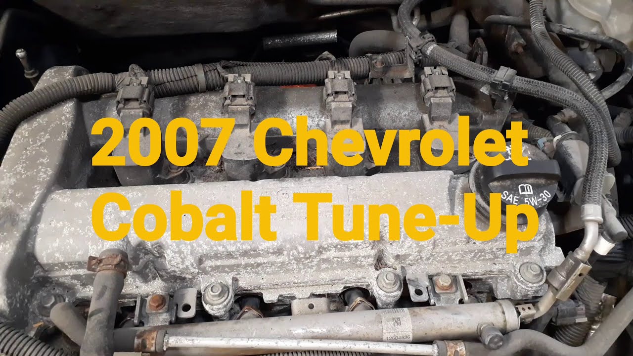 2007 Chevrolet Cobalt Tune-Up