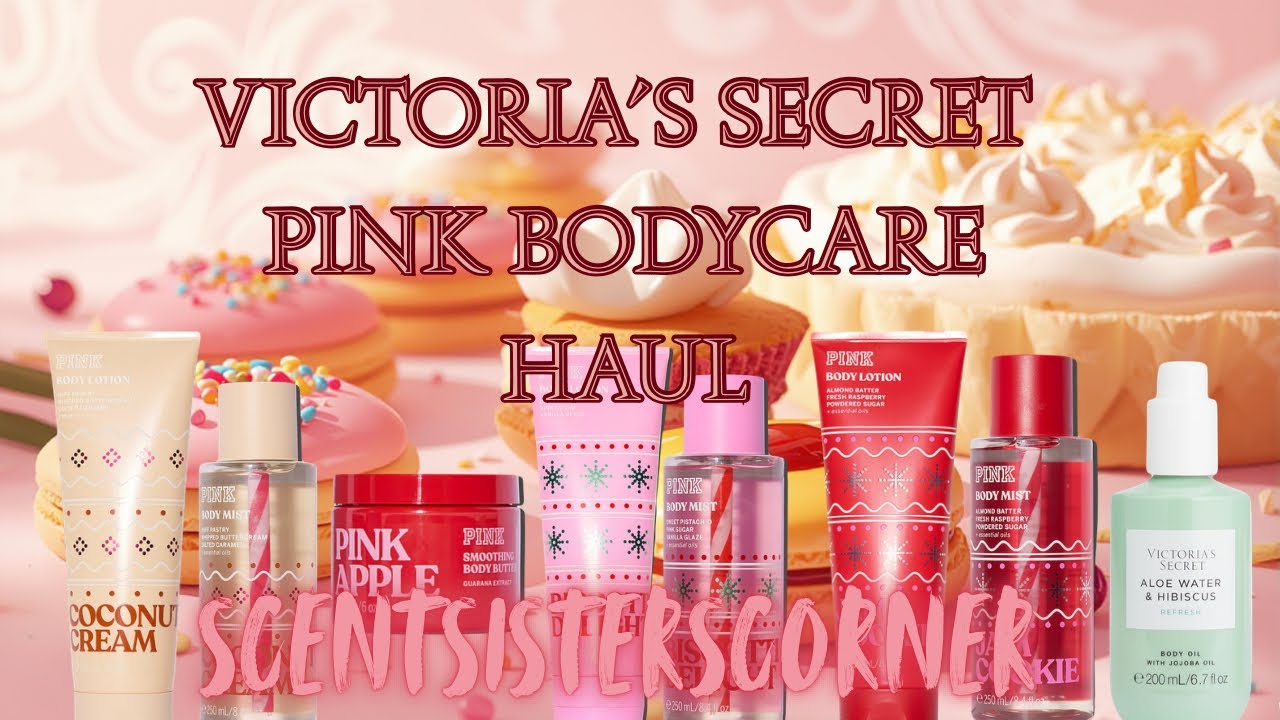 Victoria’s Secret PINK semi-annual sale Body Care Haul Review 