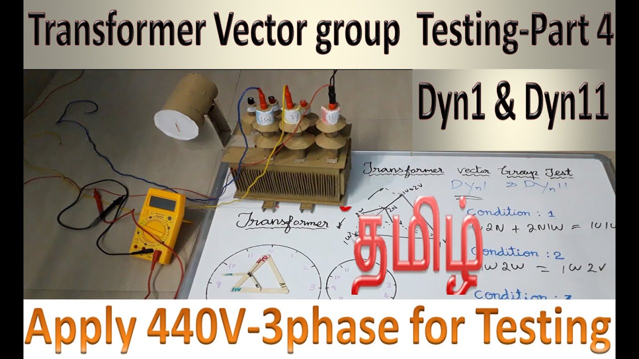 Transformer vector group Dyn1 Testing Procedure | Transformer Vector Group Dyn11 Testing procedure
