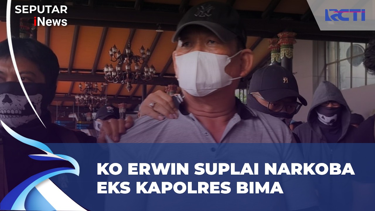 Supplier Narkoba ke Eks Kapolres Bima Ditangkap, Ini Tampangnya! | SIS 28/2