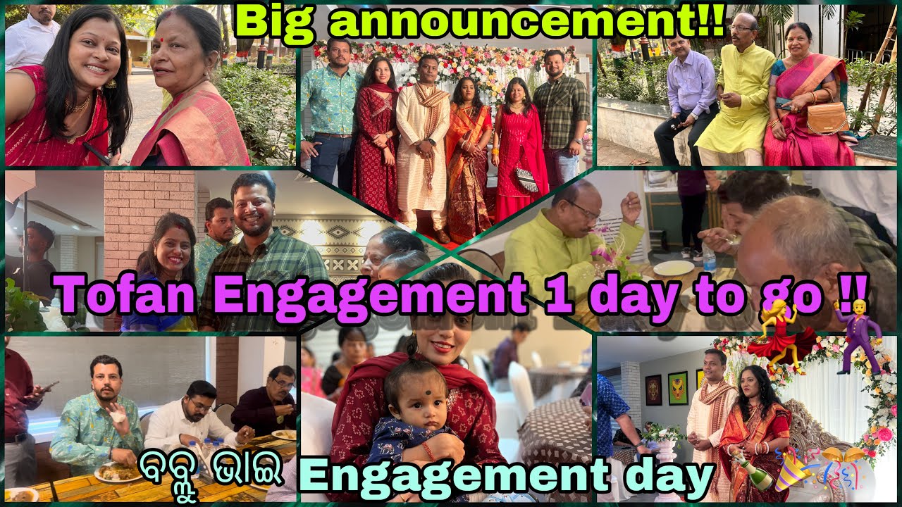 Brother ki Engagement 1 day to go !! 💃🕺Finally ବବ୍ଲୁ ଭାଇ ଙ୍କ Engagement ଦିନ ଆସିଗଲା ring 💍 ceremony!!