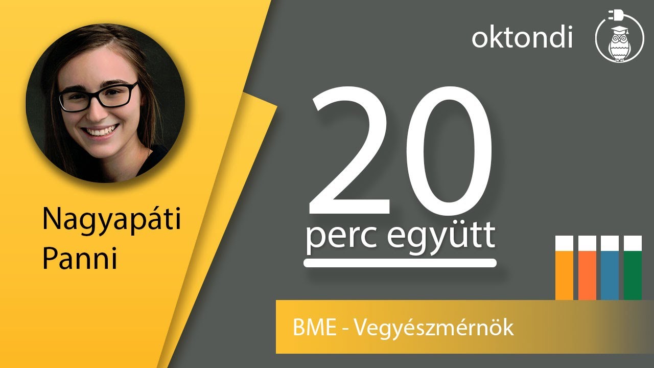 BME - Vegyészmérnök (Nagyapáti Panni) | Húsz Perc Együtt 14.rész