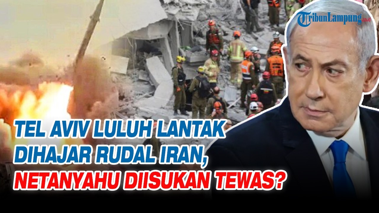 Tel Aviv Luluh Lantak Dihajar Rudal Iran, Keberadaan Netanyahu Dicari