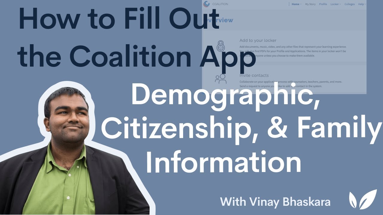 How to Fill Out the Coalition App: Demographic, Citizenship, and Family Information