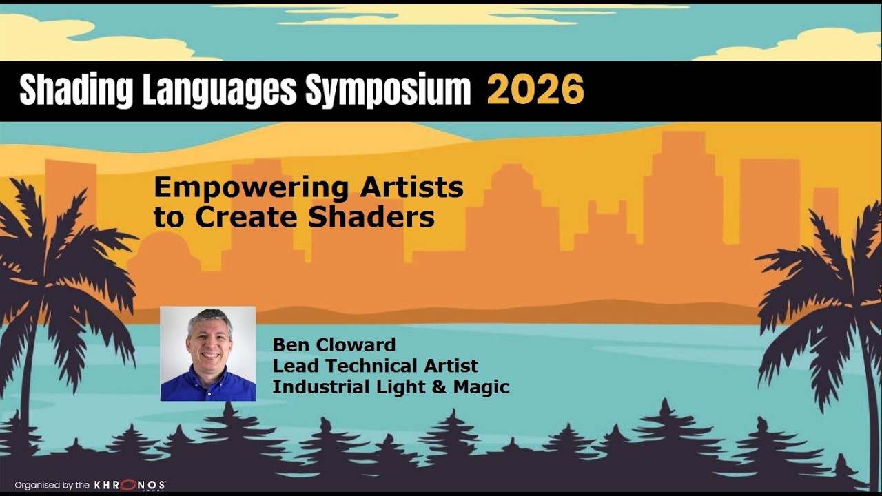 Shading Languages Symposium 2026: Empowering Artists to Create Shaders