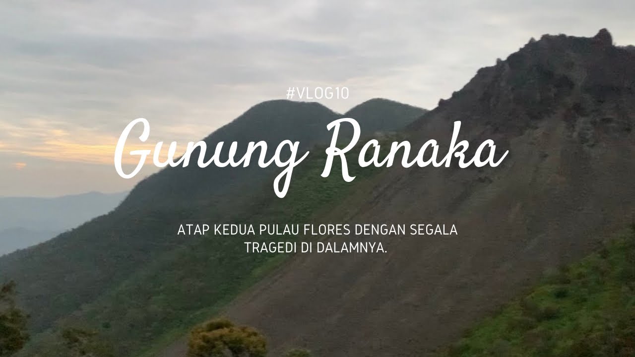 #Vlog10 Gunung Ranaka | Detik detik Drone jatuh di tembak pasukan rusia | Ruteng | Flores | NTT