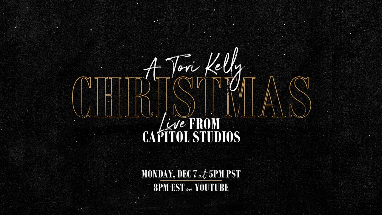 A Tori Kelly Christmas - Live From Capitol Studios