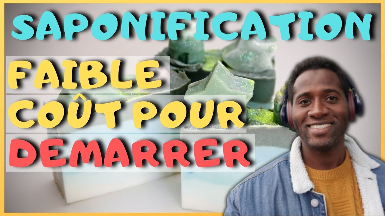 Comment Fabriquer du  SAVON et démarrer un Business dans la SAPONIFICATION  | Investir en Guinée