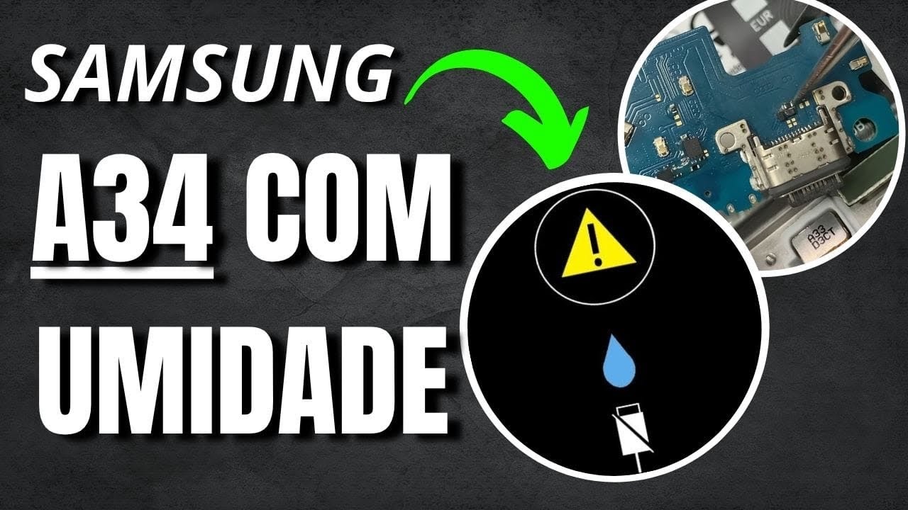 Samsung A34  não carrega, sinal de umidade. ( RESOLVIDO )