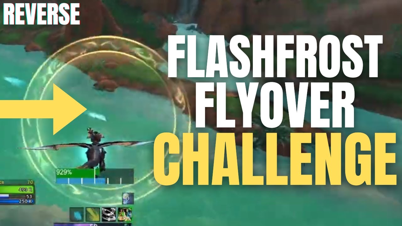 WoW Flashfrost Flyover Challenge Reverse - Dragon Racing Guide