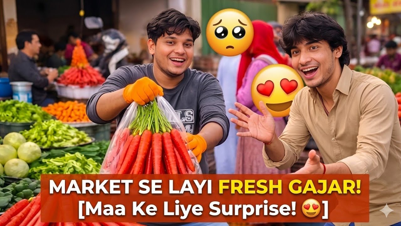 Itni Fresh Gajar Dekhkar Reaction Shock Ho Gaya 😲🥕 | Market Vlog India  gajar ka halva block