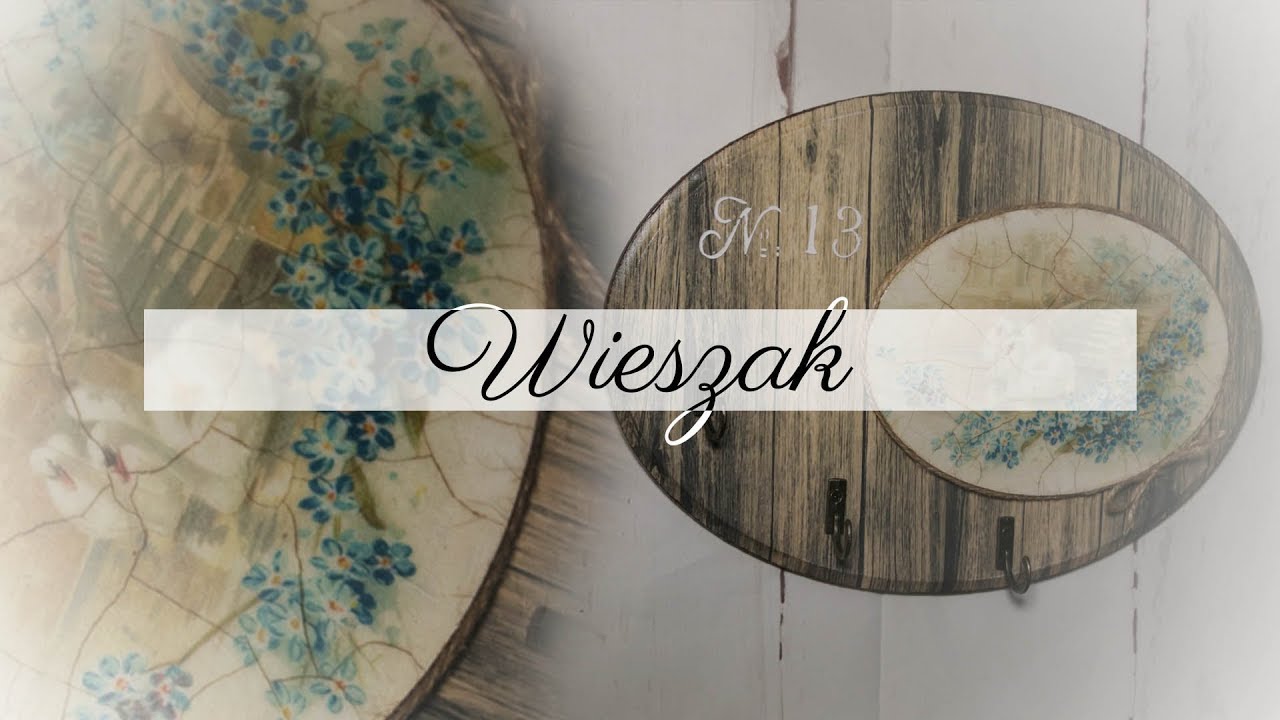 #94 DECOUPAGE RETRO HANGER / DECOUPAGE WIESZAK RETRO / WIESZAK / HANGER /TUTORIAL / DIY