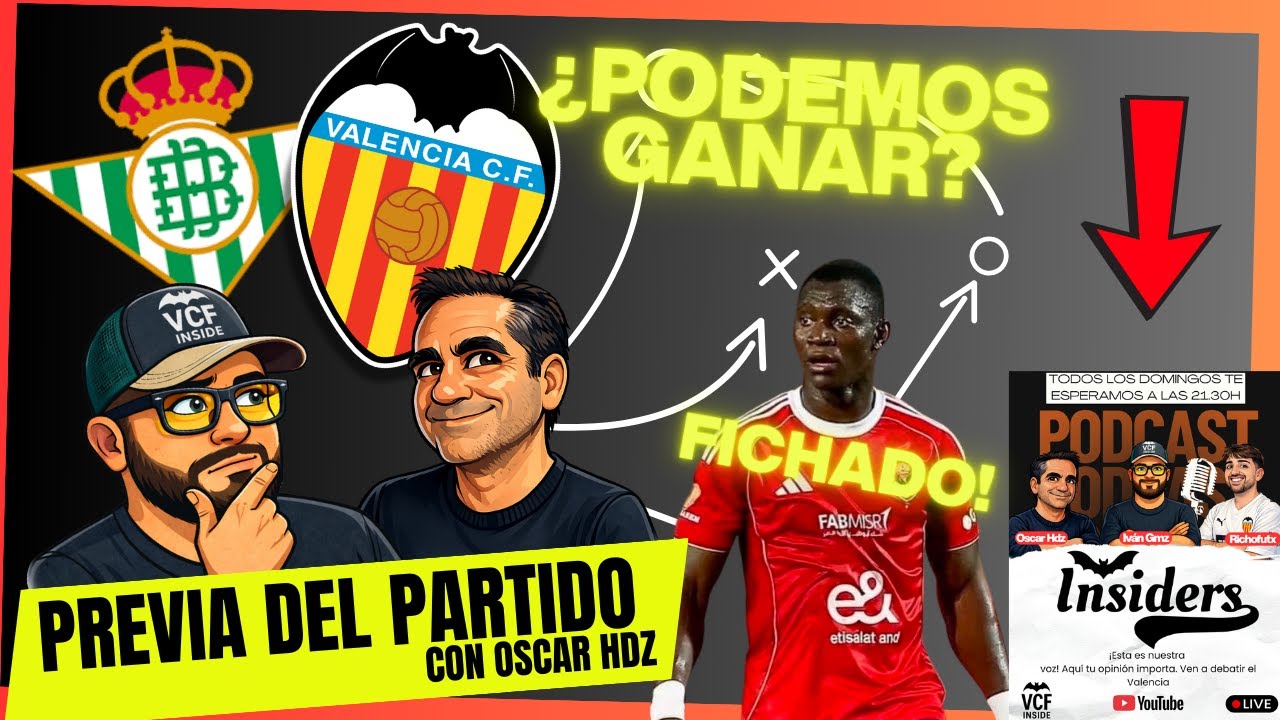 Previa Betis-Valencia CF | ¿Se puede rascar algo fuera? + El fichaje de Diang