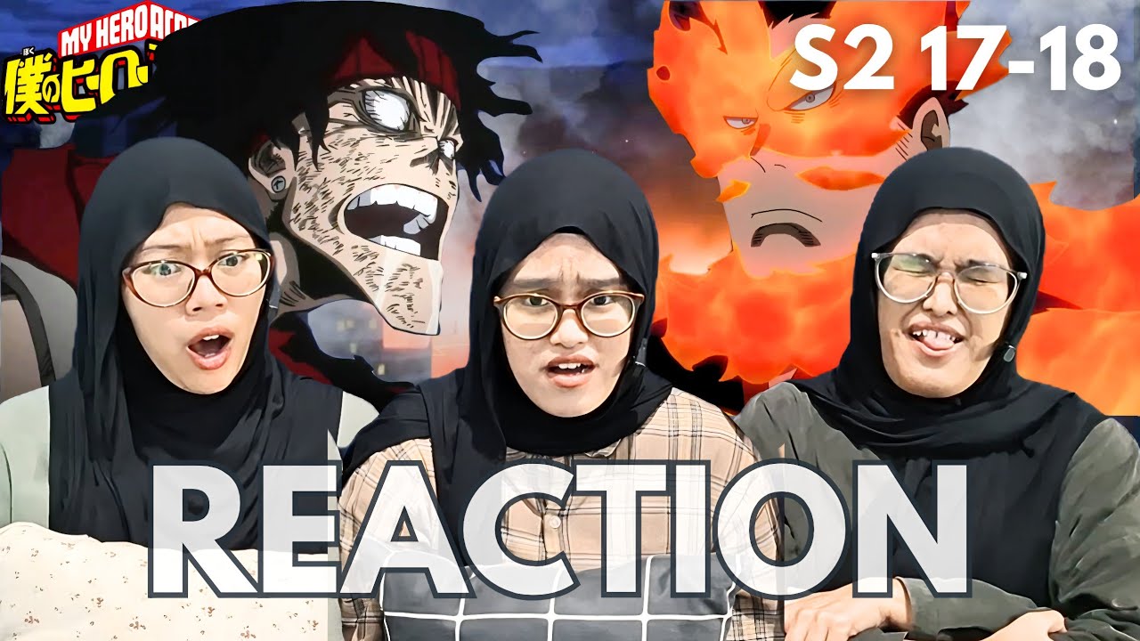 Stain 😢 dan Villain Baru? | Reaction My Hero Academia S2 | Episode 17-18 | Tibè Reaction!