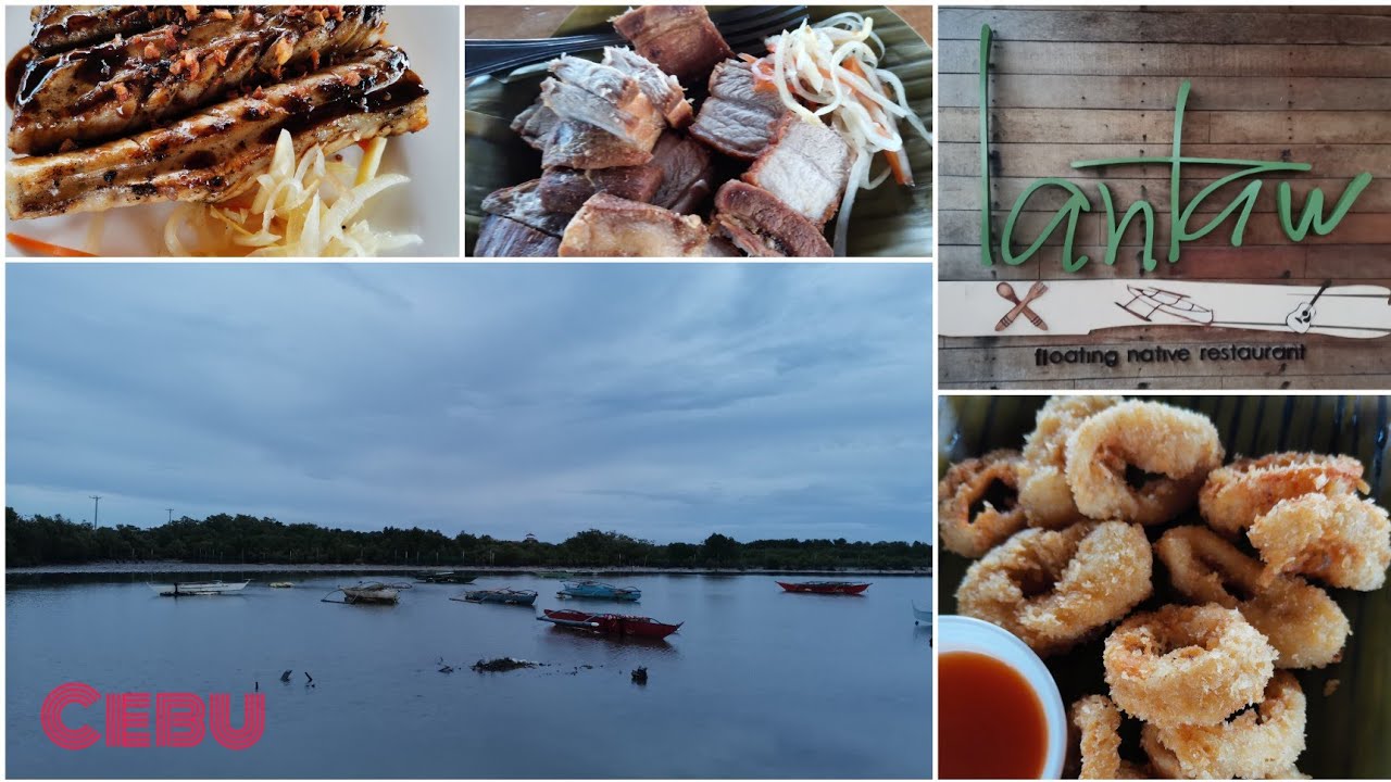 Lantaw Floating Native Restaurant - Cordova, Northern Cebu
