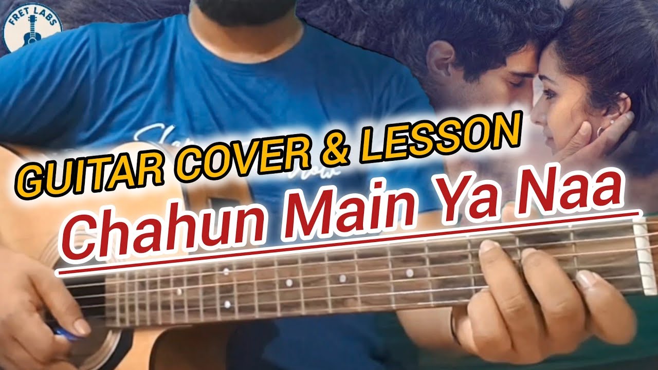 Chahun Main Ya Naa | Aashiqui 2 | Easy Guitar Chords Lesson | Trending | Song | Cover @fretlabss