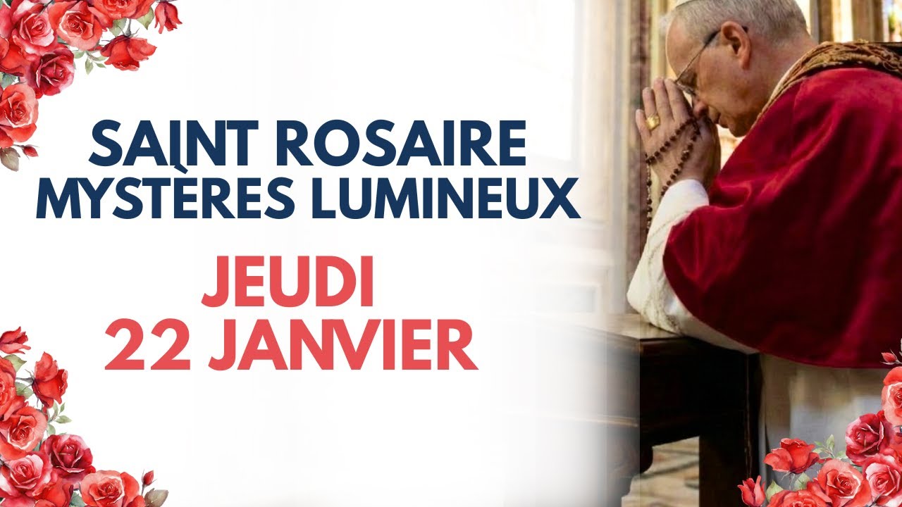 ROSAIRE DU 22 JANVIER 🕯️ SERVIR COMME SAINT VINCENT (Mystères Lumineux)