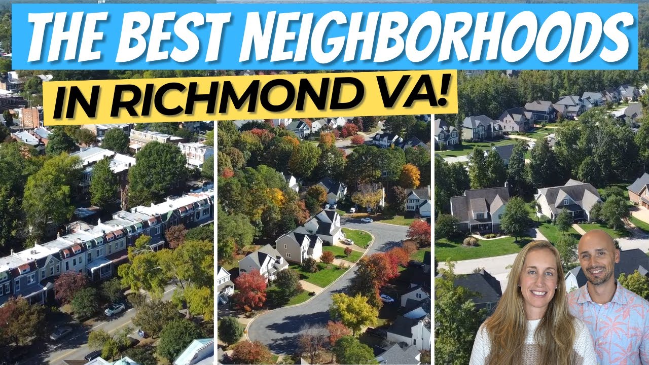 The Best Neighborhoods In Richmond Va | The Best Places To Live In Richmond Virginia