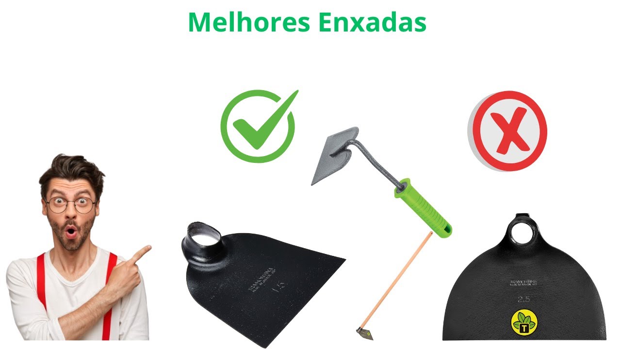 Top 5 Melhores Enxadas