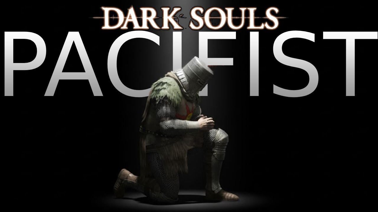 Si può finire DARK SOULS in PACIFIST? - Dark Souls Pacifist
