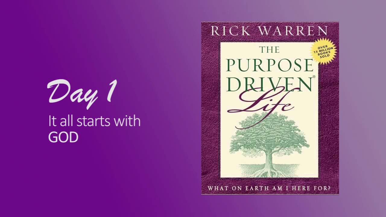 Purpose Driven Life Day 1