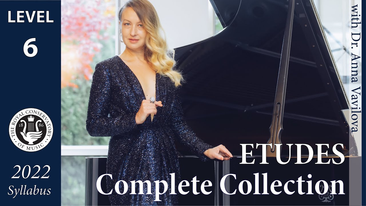 Complete Collection, 2022 Edition - RCM Gr.6, Etude