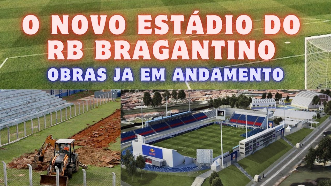 O NOVO ESTÁDIO DO BRAGANTINO - OBRAS EM ANDAMENTO - PRONTO EM 2025