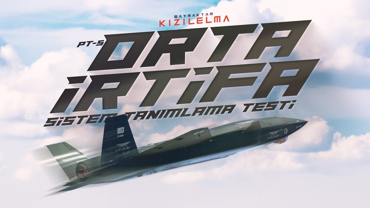 Bayraktar #KIZILELMA PT-5 | Test U&ccedil;uşu