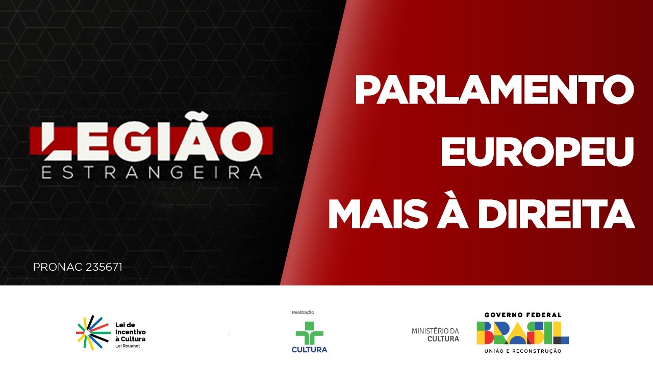 Legião Estrangeira | Parlamento Europeu mais à direita | 19/06/2024