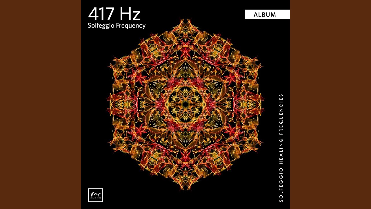 417 Hz Cleanse Trauma