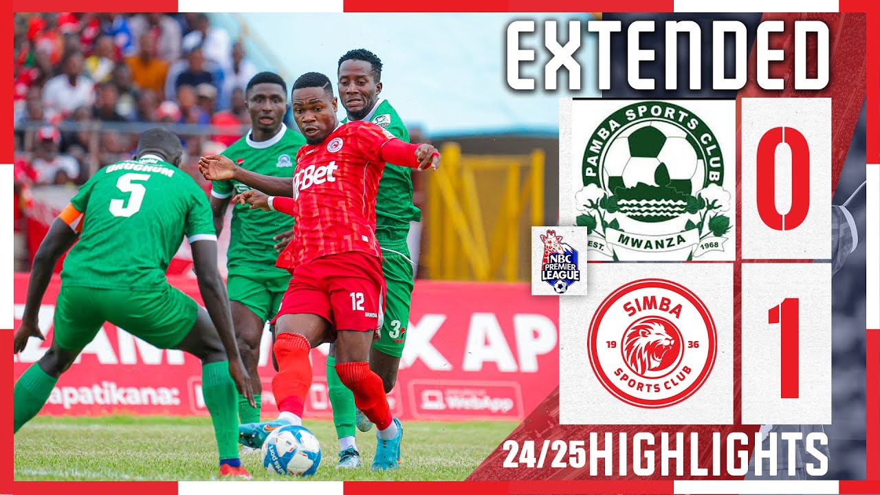 🅴🆇🆃🅴🅽🅳🅴🅳 🅷🅸🅶🅷🅻🅸🅶🅷🆃🆂 | PAMBA JIJI FC {0} VS SIMBA SC  {1} | LIGI KUU YA NBC 2024/25