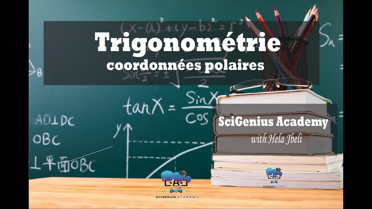 trigonométrie: coordonnées polaires: 3ème math , science et technique
