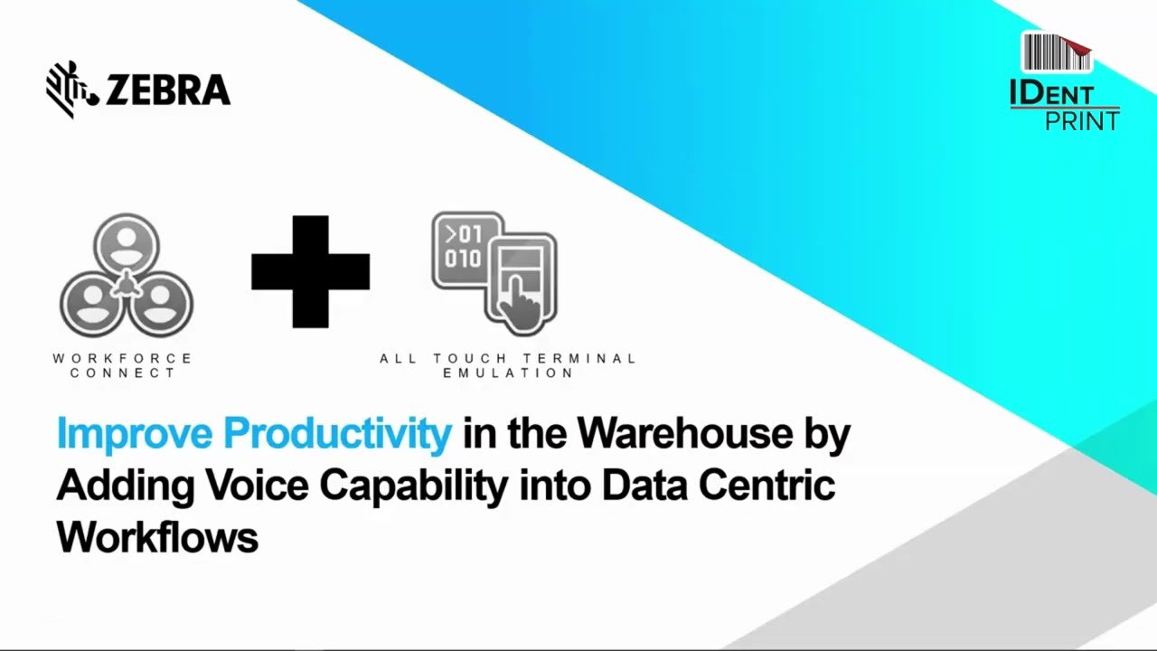IDentPrint - Add Voice to Data Centric Workflows   Zebra