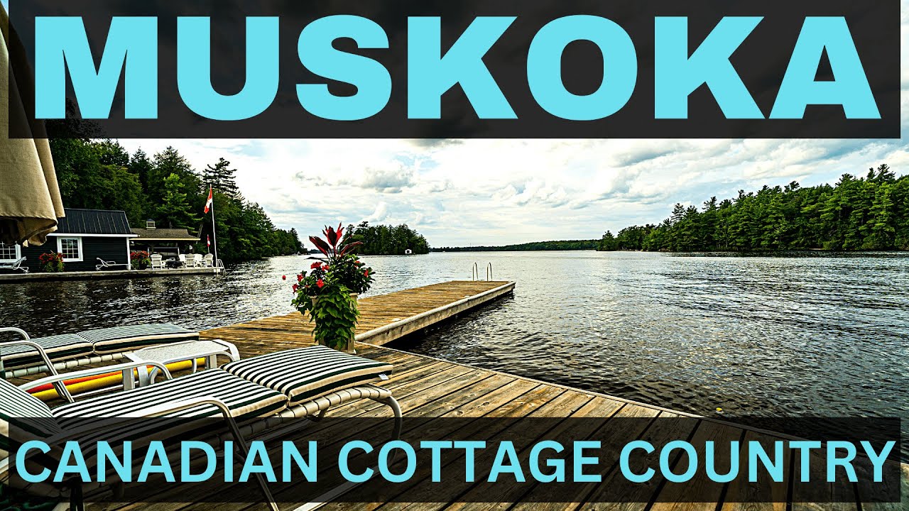 Canadian Cottage Country // Welcome to Muskoka