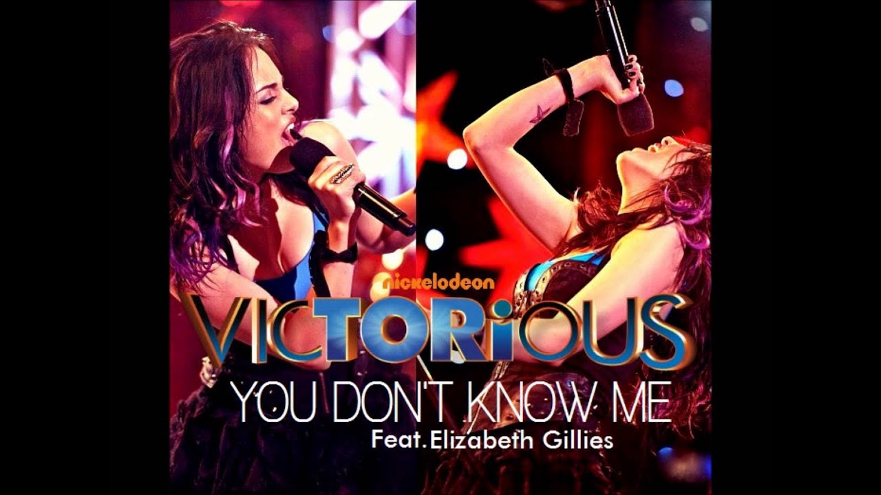 You Don't Know Me (Re-Recorded Version) - Victorious Cast ft. Elizabeth Gillies