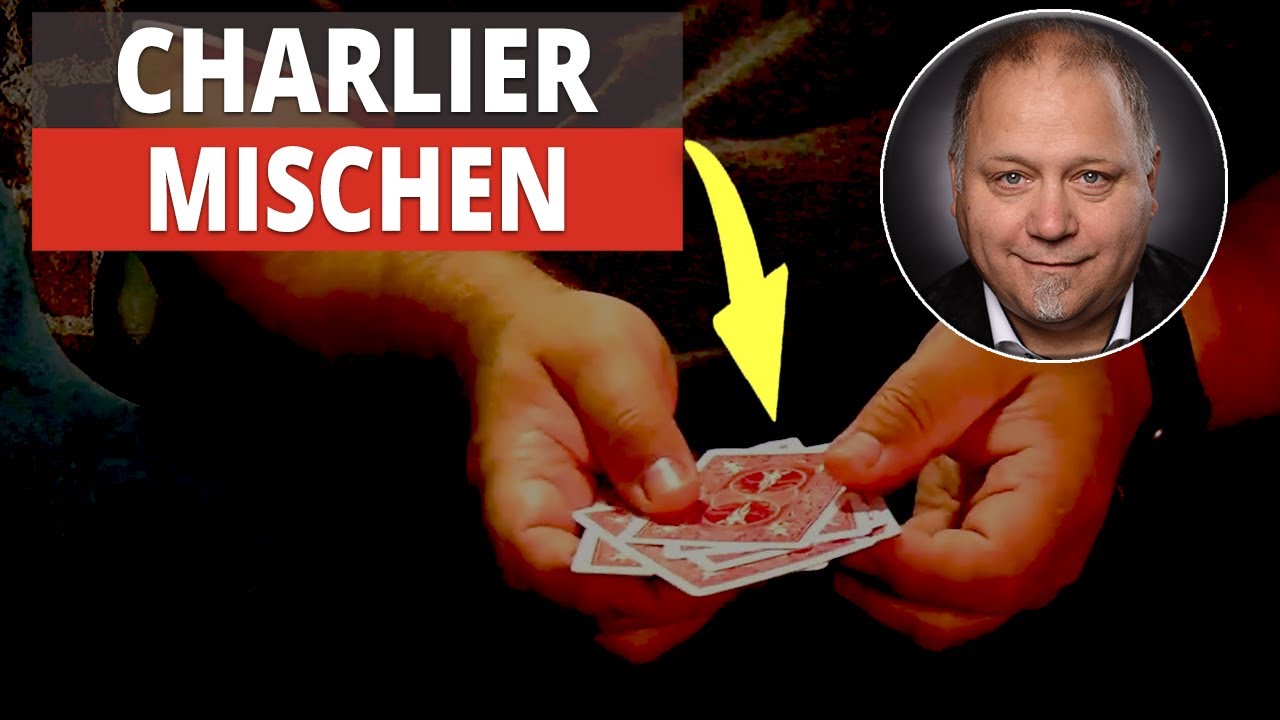 Lerne jetzt das Charlier-Mischen wie ein Profi! (+ Variante)
