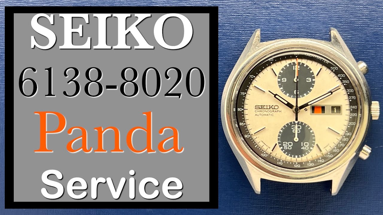 For J.Y. -- Seiko 6138-8020 Panda Service