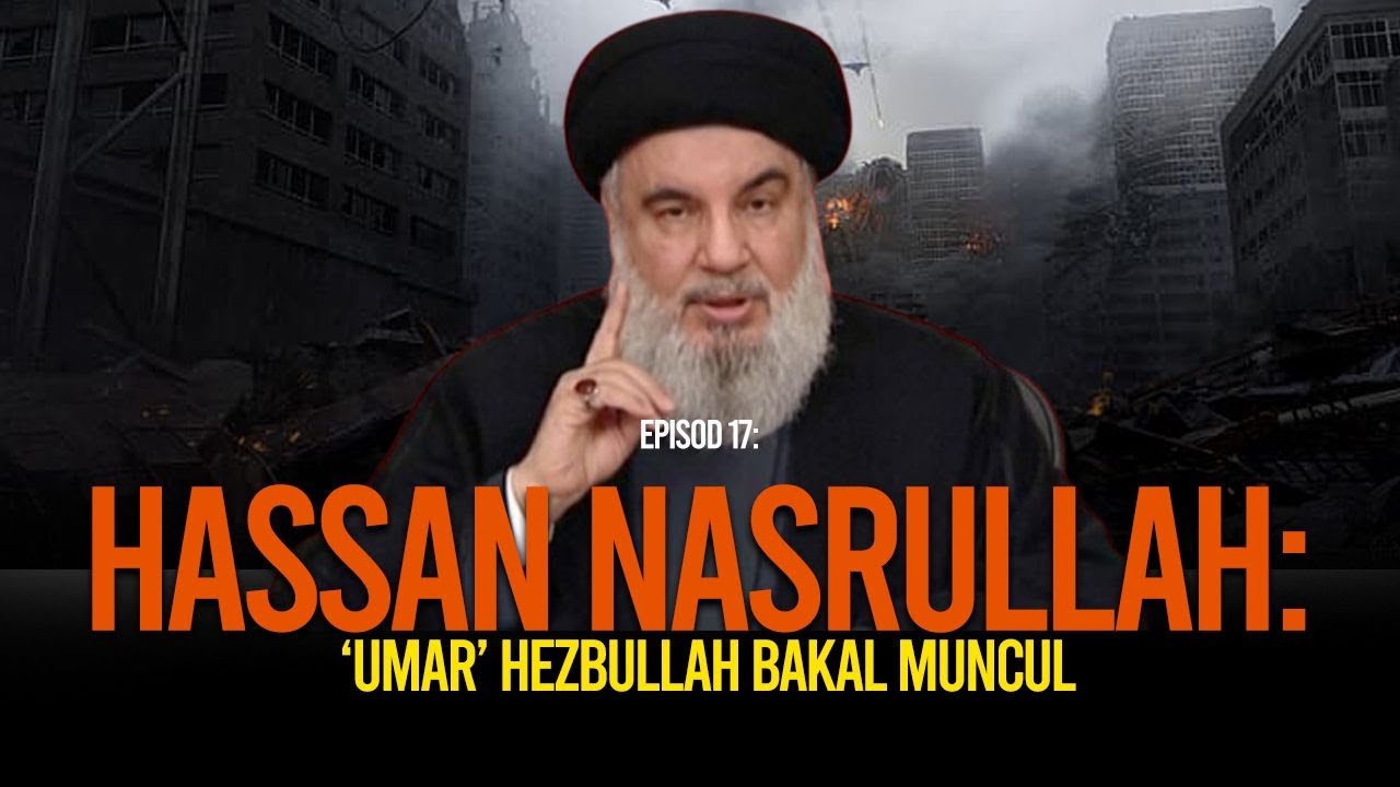 Hass4n N4srullah : 'Umar' Hezbull4h Bakal Muncul