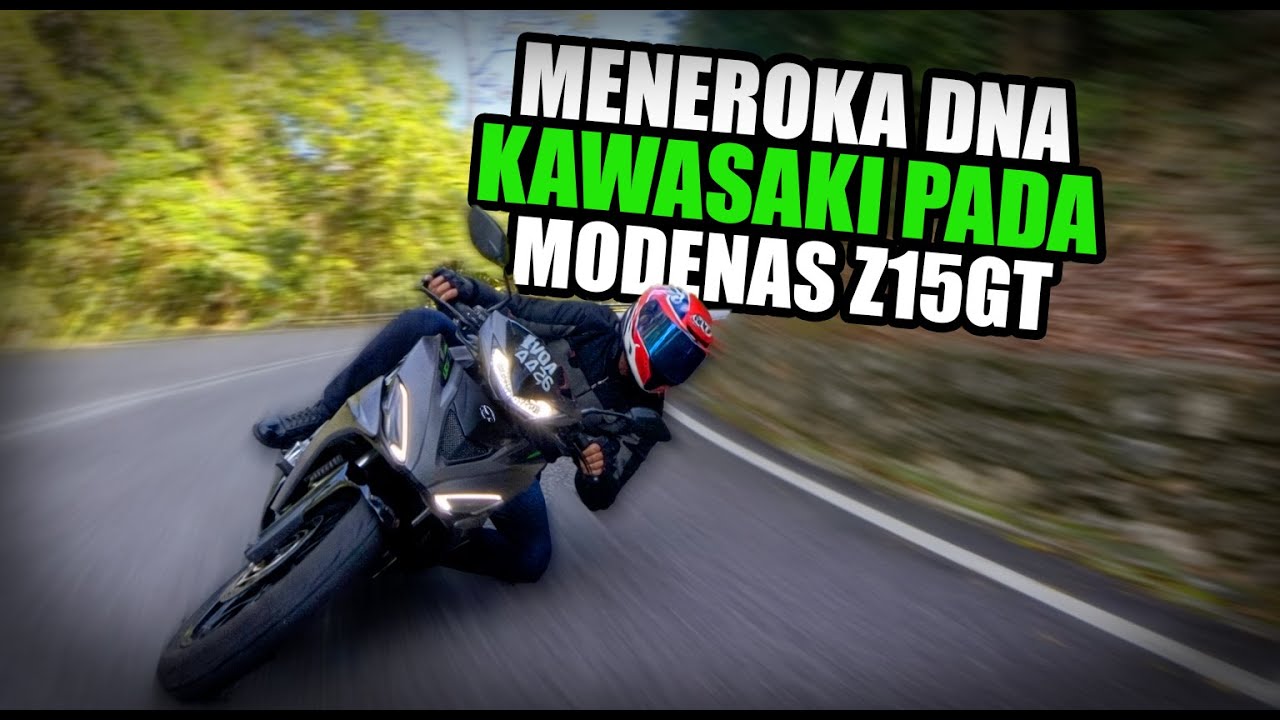 Modenas Z15gt | Tunggang Uji & Ulasan