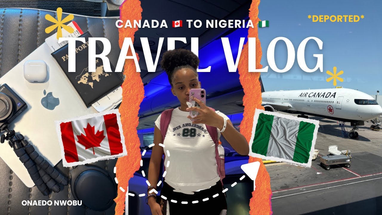 IJGB - Traveling from Canada 🇨🇦🍁 to Nigeria 🇳🇬 after 3 years 