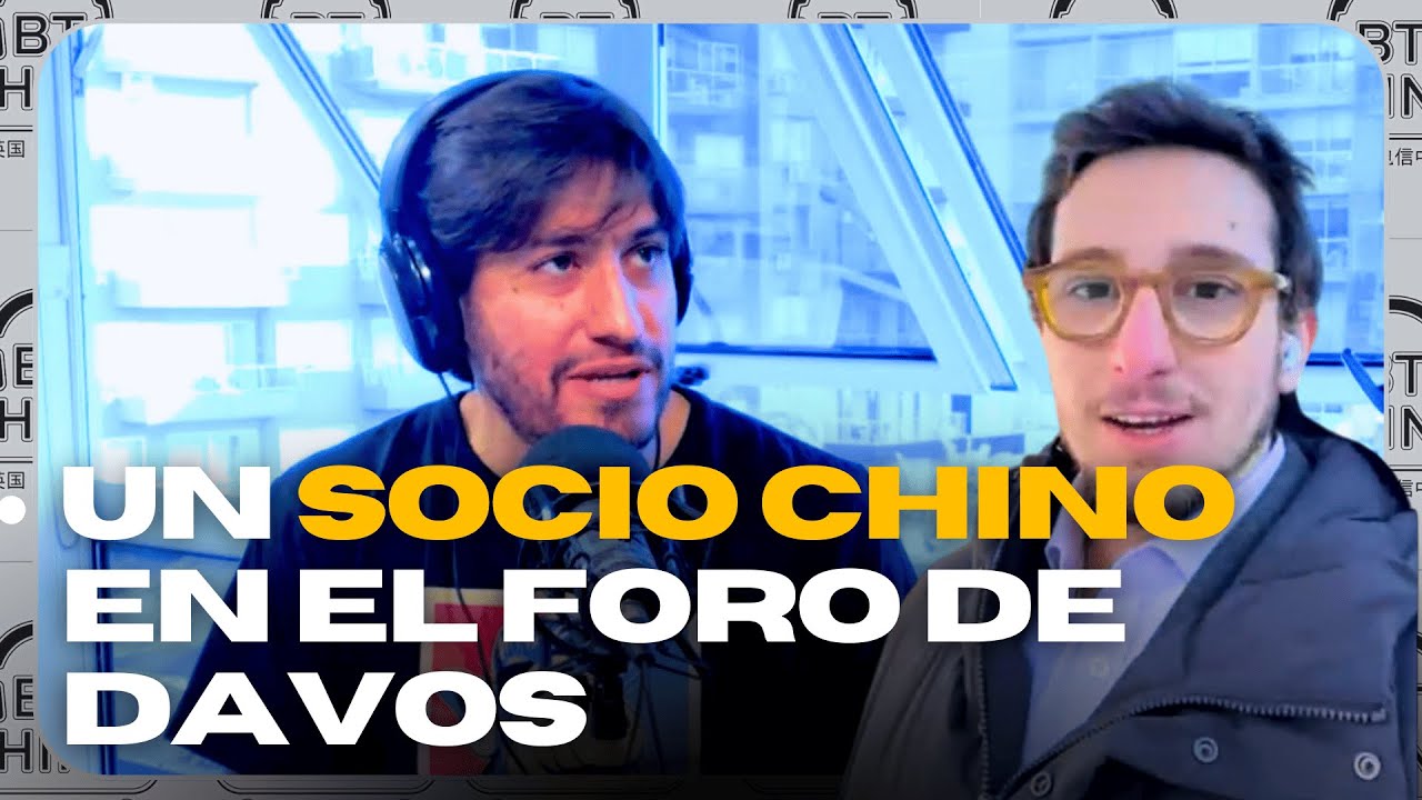 Desde el Foro de Davos: un socio chino muestra el clima y la expectativa por Milei