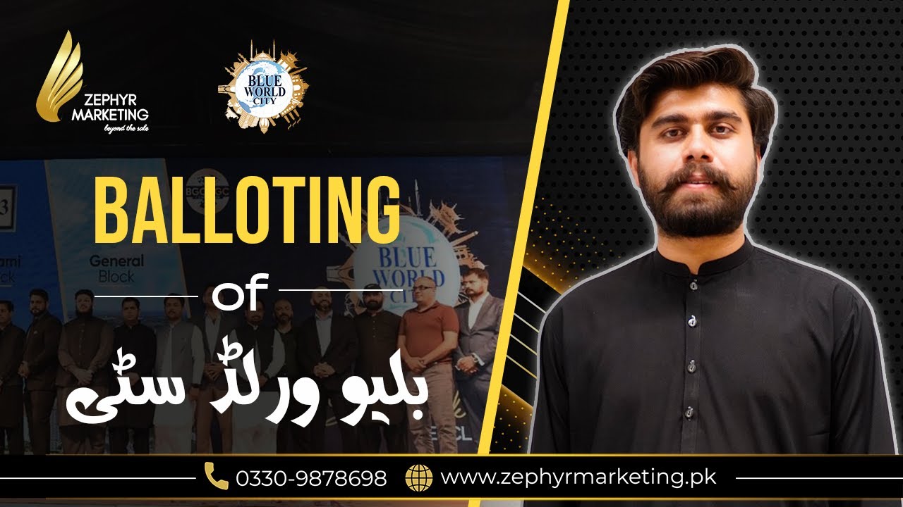 Ballot 2023 Blue World City Islamabad