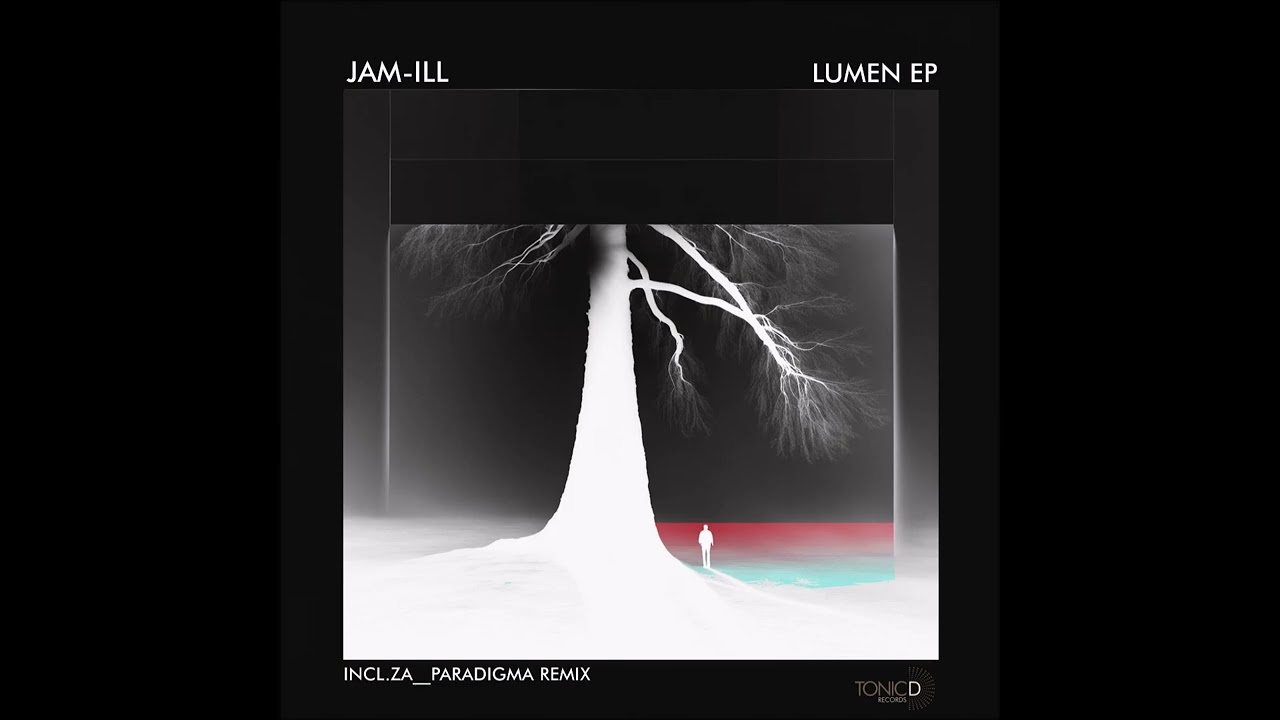Jam-ill - Lumen (Za__Paradigma Remix)