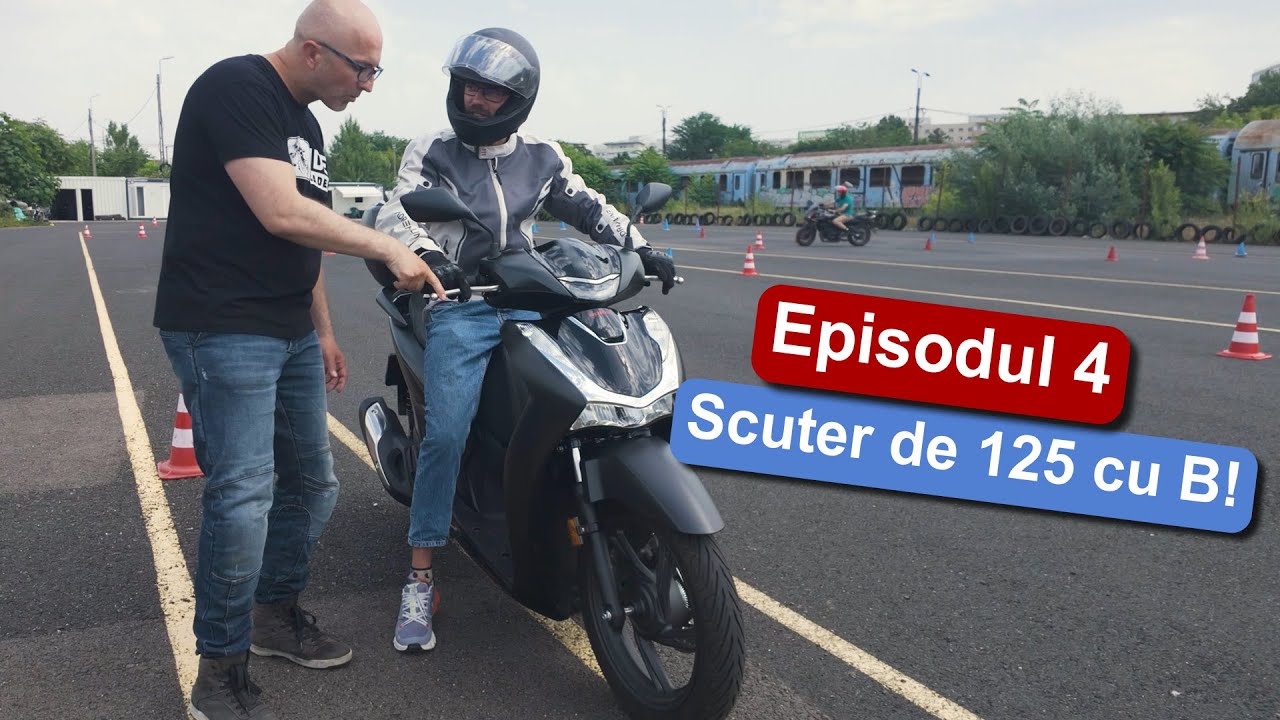 Scuter de 125 cu B: Episodul 4