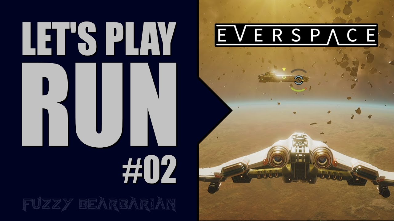 EVERSPACE - Let's Play | Run #2 | PS4 Pro | No Commentary