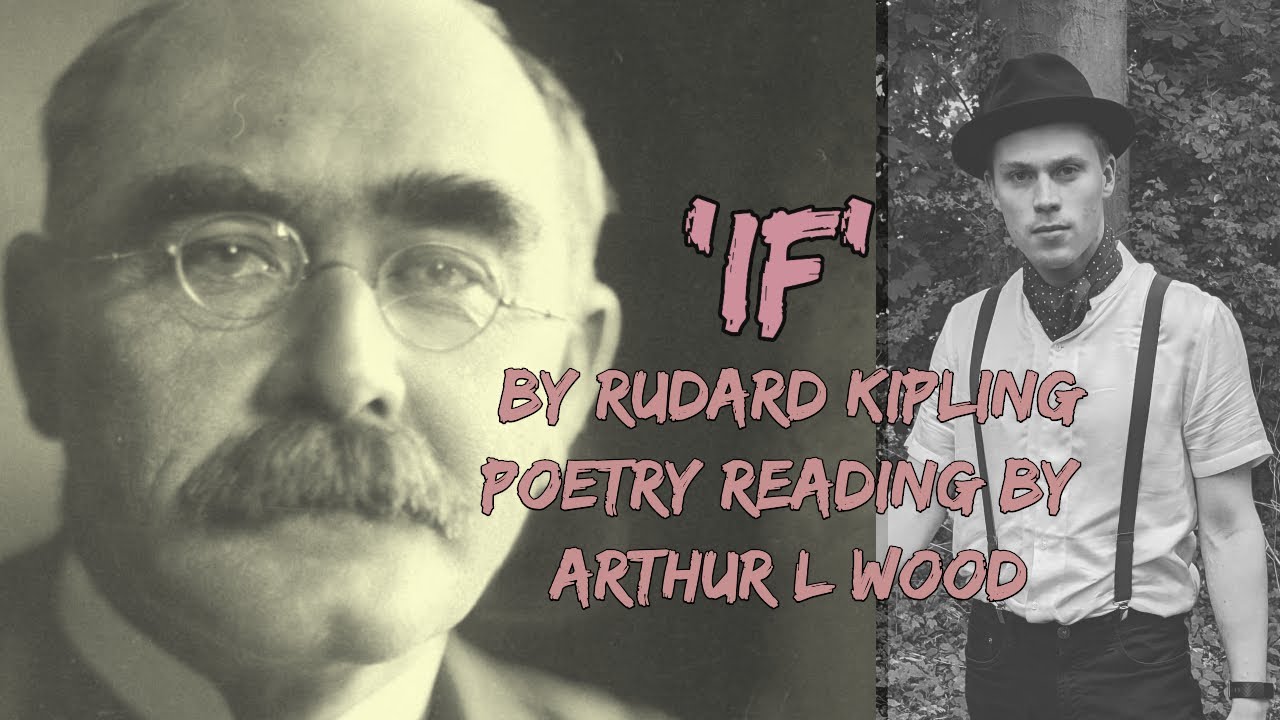 If by Rudyard Kipling. Read by Arthur L Wood