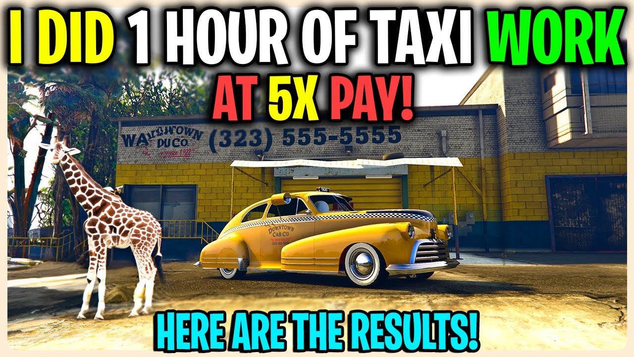 I Spent 1 Hour Doing TAXI Work With 5X PAY In GTA 5 Online! (GTA 5 TAXI)