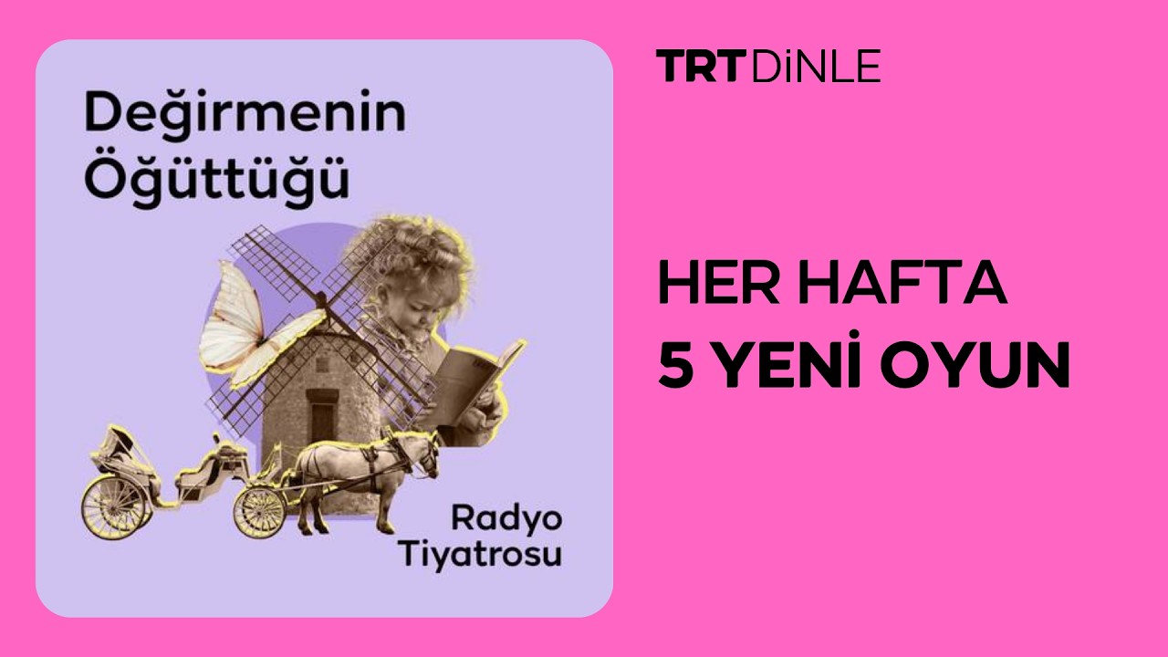 Radyo Tiyatrosu: Değirmenin Öğüttüğü | Aile