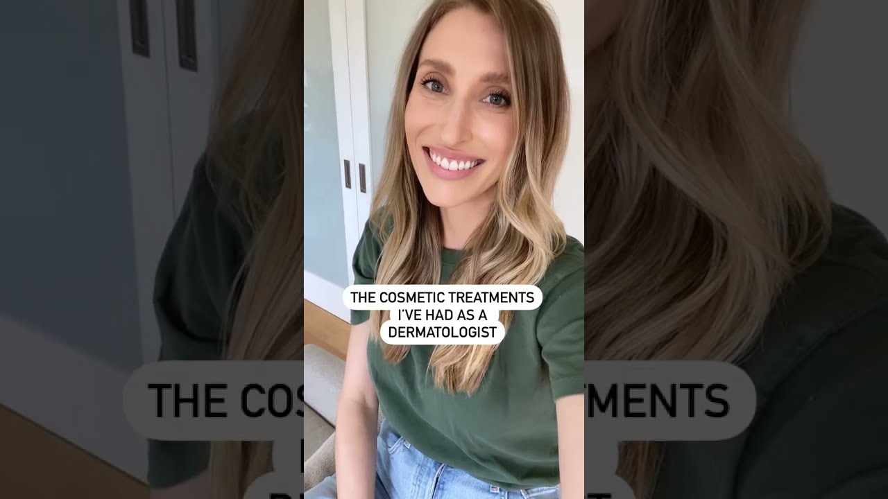 Cosmetic Treatments I've Had Done as a Dermatologist | #SHORTS